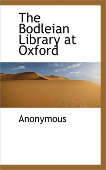 The Bodleian Library at Oxford