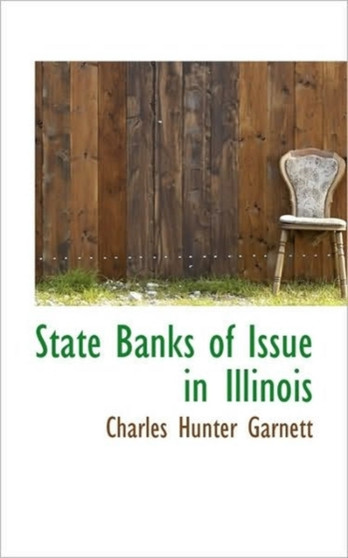 State Banks of Issue in Illinois