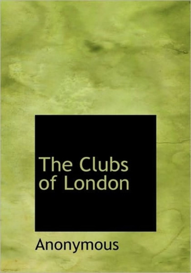The Clubs of London