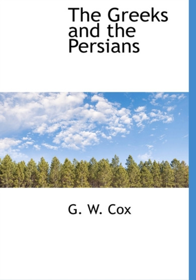 The Greeks and the Persians
