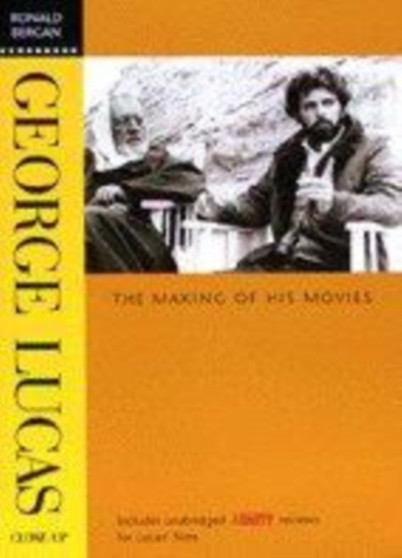 Directors Close Up: George Lucas by Chris Salewicz - Hardback
