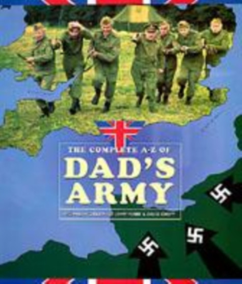 The Complete A-Z of "Dad's Army" by Richard Webber - Paperback