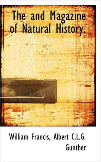 The and Magazine of Natural History.