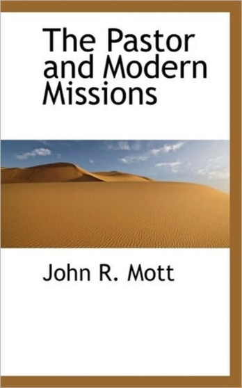The Pastor and Modern Missions