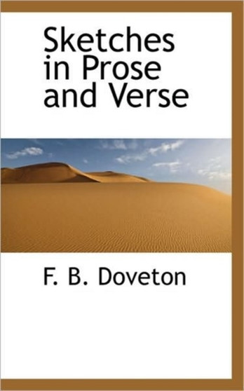 Sketches in Prose and Verse