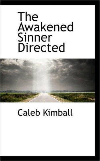 The Awakened Sinner Directed