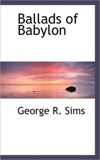Ballads of Babylon