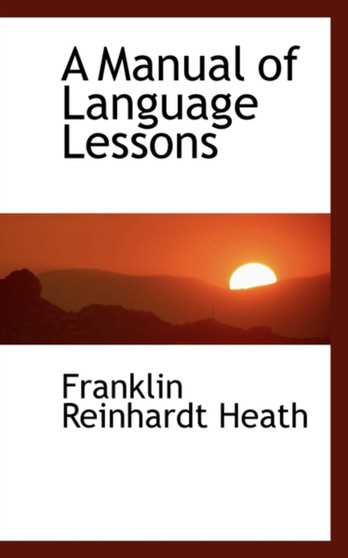 A Manual of Language Lessons
