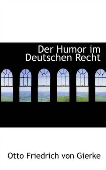 Der Humor Im Deutschen Recht