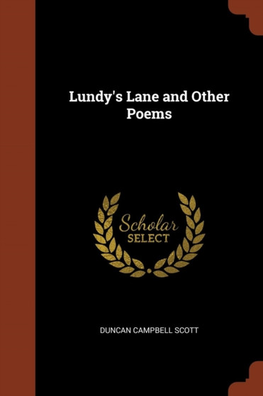 Lundy's Lane and Other Poems