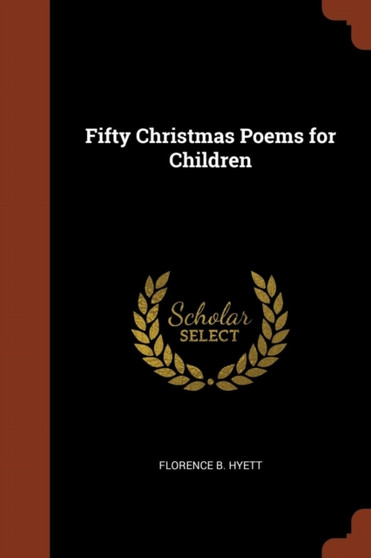 Fifty Christmas Poems for Children