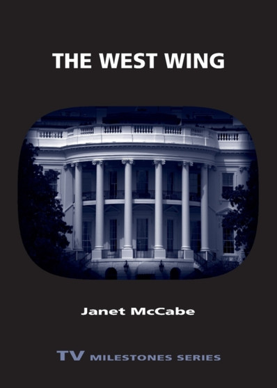 The West Wing by Janet McCabe - Paperback
