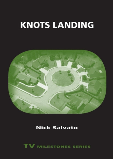 Knots Landing by Nick Salvato - Paperback