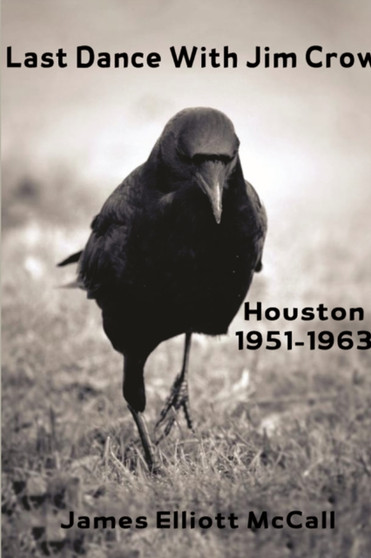 Last Dance With Jim Crow