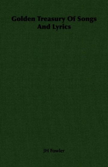 Golden Treasury Of Songs And Lyrics
