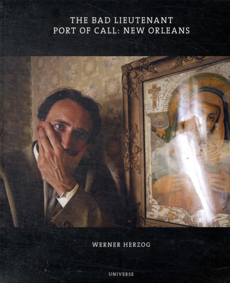 Bad Lieutenant by Werner Herzog - Hardback