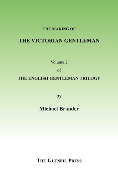 The Victorian Gentleman : v. 2