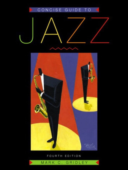 Concise Guide to Jazz by Mark C. Gridley - Paperback