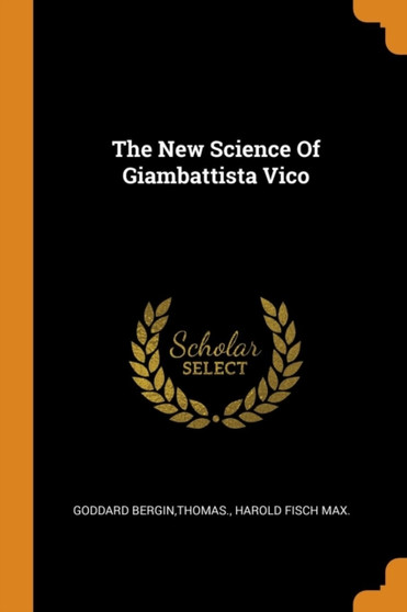 The New Science of Giambattista Vico