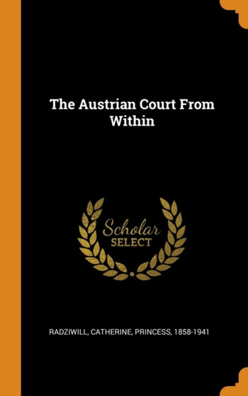 The Austrian Court From Within