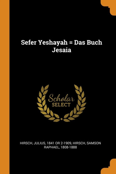 Sefer Yeshayah = Das Buch Jesaia
