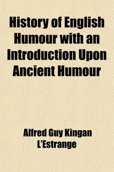 History of English Humour (Volume 2)