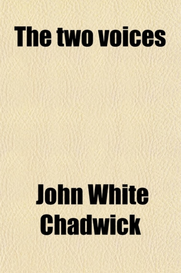 The Two Voices; Poems of the Mountains and the Sea