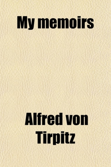 My Memoirs (Volume 2)
