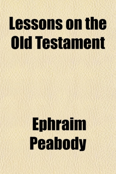 Lessons on the Old Testament