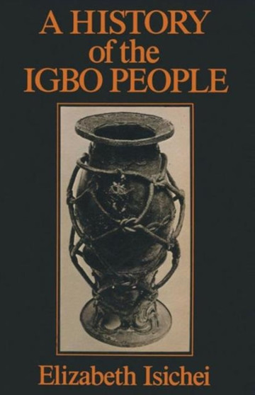 A History of the Igbo People