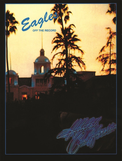 "Hotel California" : (Transcribed Score) by Eagles - Paperback