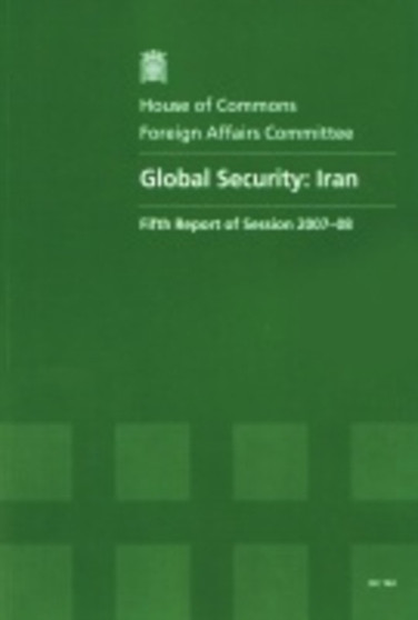 Global Security - Iran : Fifth Report of Session 2007-08 - Report, Together with Formal Minutes, Oral and Written Evidence : Session 2007-08, 142