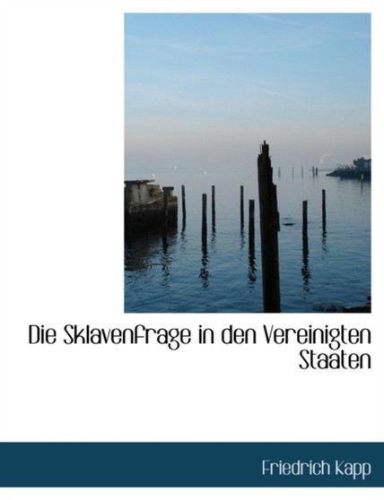 Die Sklavenfrage in Den Vereinigten Staaten