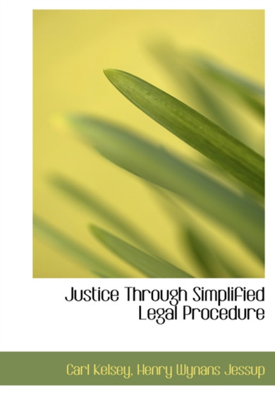 Justice Through Simplified Legal Procedure
