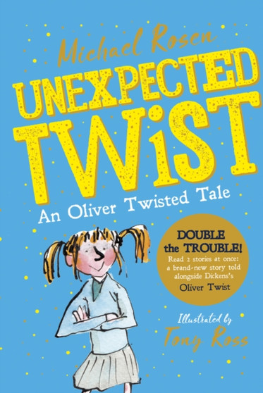 Unexpected Twist! An Oliver Twisted Tale by Michael Rosen - Paperback