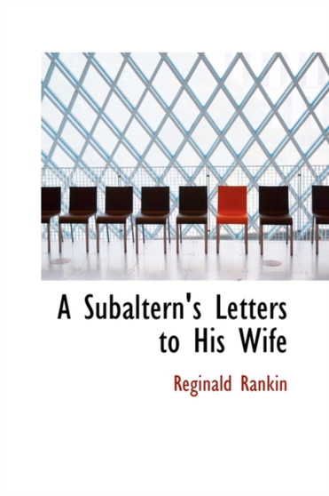 A Subaltern's Letters to His Wife