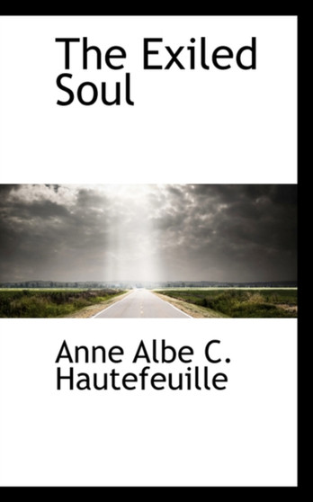 The Exiled Soul