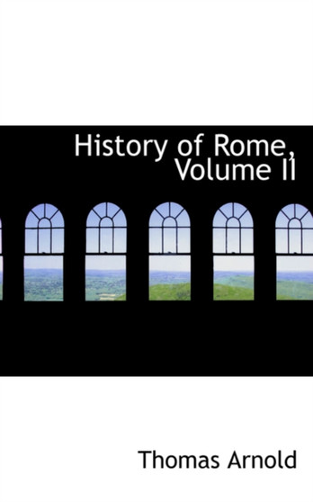 History of Rome, Volume II