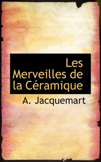 Les Merveilles de La Ceramique