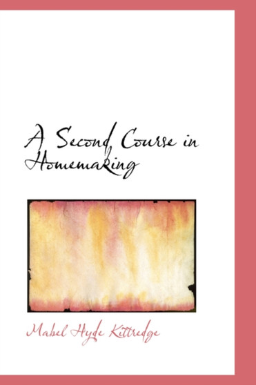 A Second Course in Homemaking