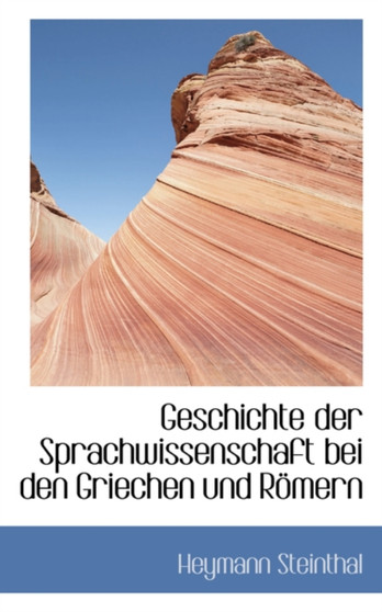 Geschichte Der Sprachwissenschaft Bei Den Griechen Und R Mern