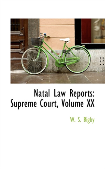 Natal Law Reports : Supreme Court, Volume XX