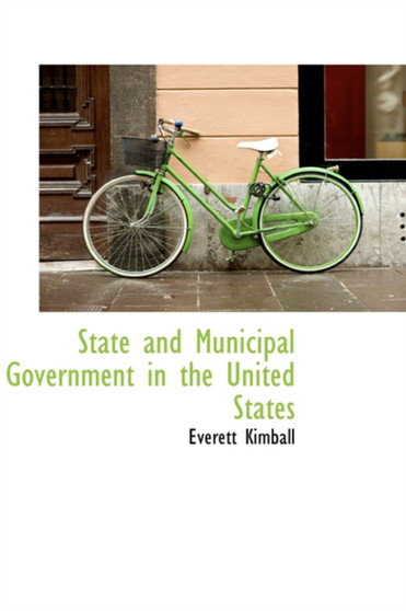 State and Municipal Government in the United States