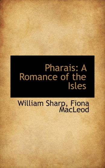 Pharais : A Romance of the Isles