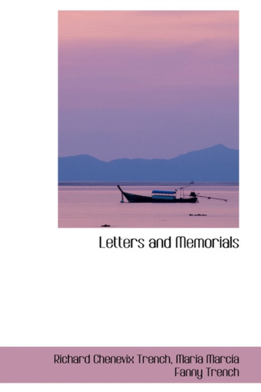 Letters and Memorials