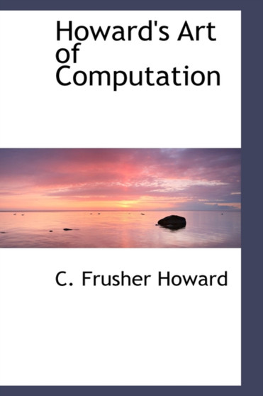 Howard's Art of Computation