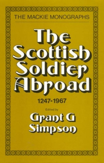 The Scottish Soldier Abroad