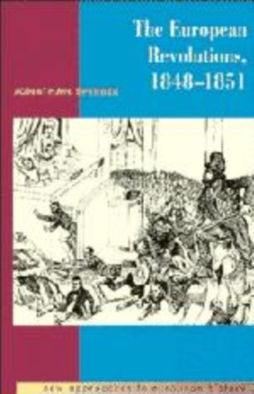 The European Revolutions, 1848-1851 : 2