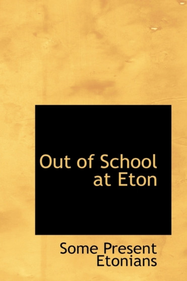 Out of School at Eton