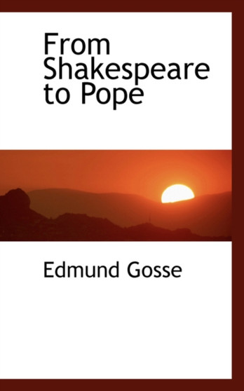 From Shakespeare to Pope